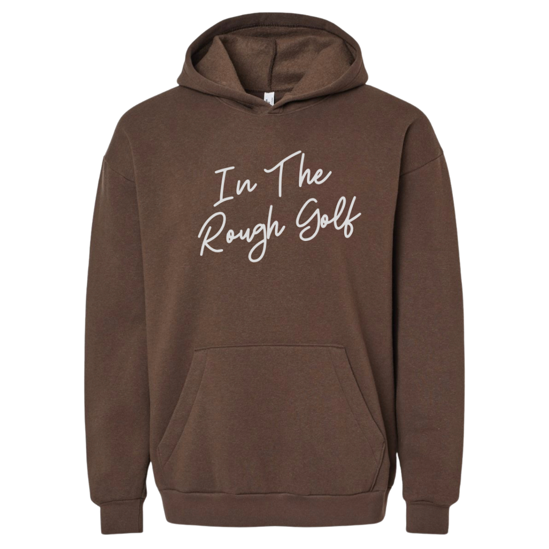 In The Rough Cursive Hoodie